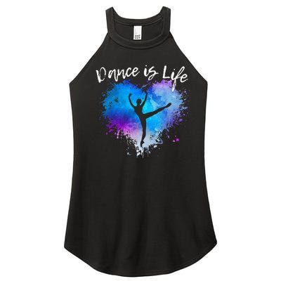 DANCE IS LIFE Ballet Dancing Ballerina N Tween Girl Mom Women’s Perfect Tri Rocker Tank