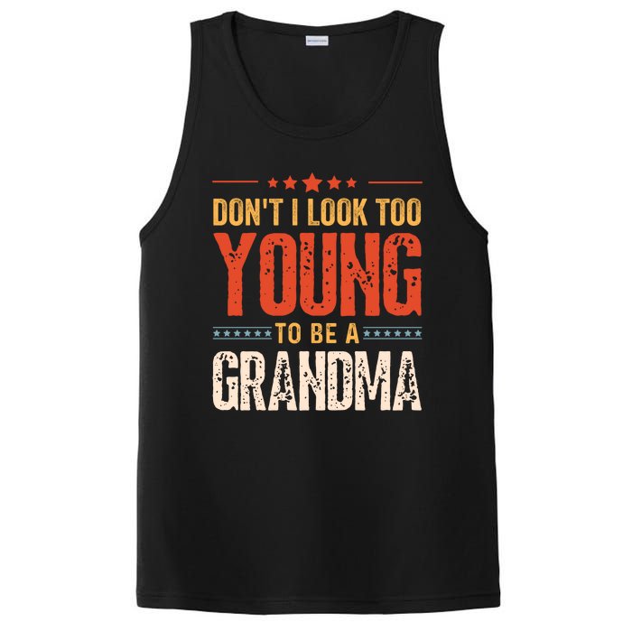 Dont I Look Too Young To Be A Grandma Funny New Grandmother PosiCharge Competitor Tank