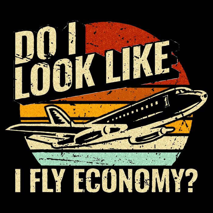 Do I Look Like I Fly Economy Design Travel Traveling Funny Backpack
