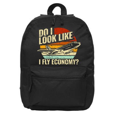 Do I Look Like I Fly Economy Design Travel Traveling Funny 16 in Basic Backpack