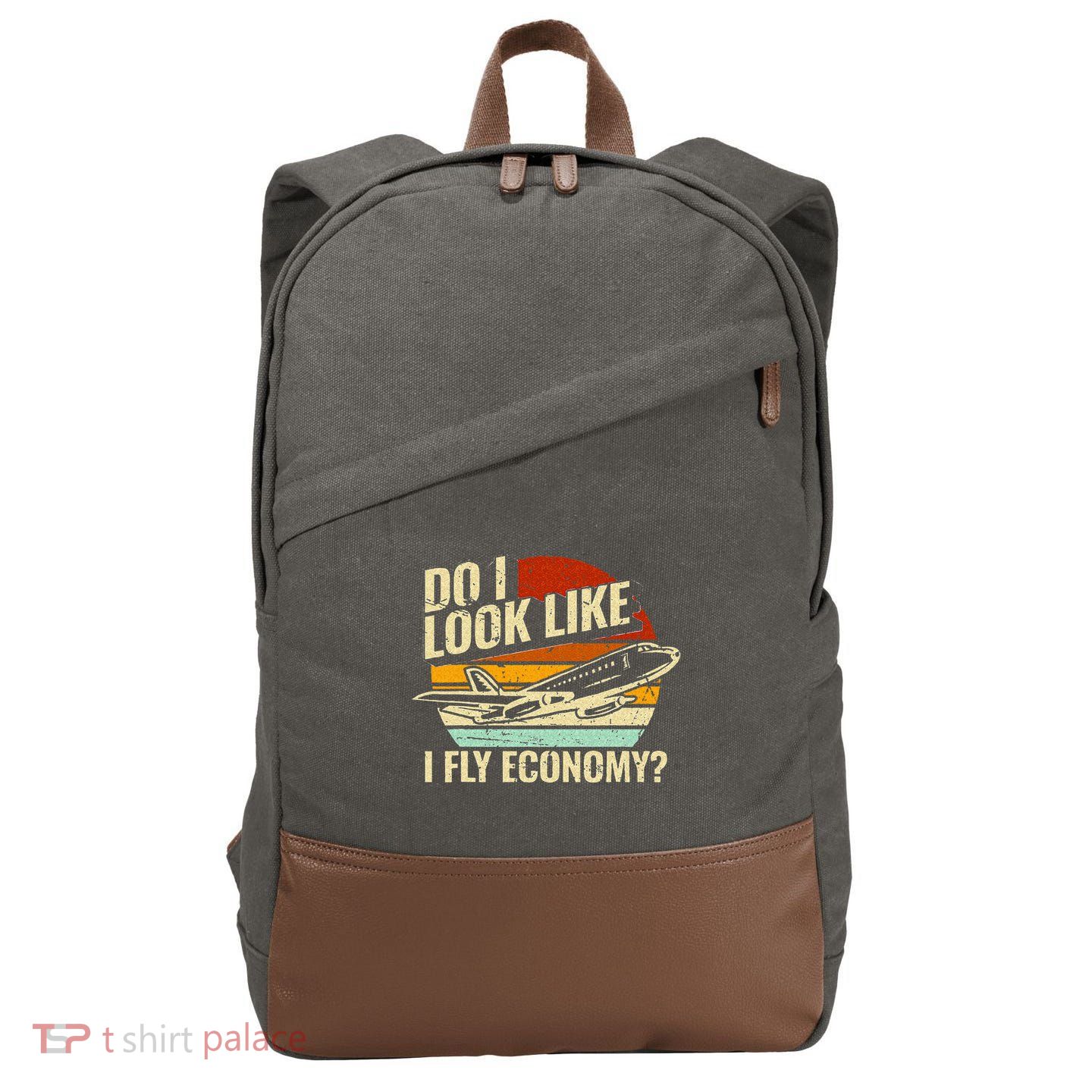 Do I Look Like I Fly Economy Design Travel Traveling Funny Cotton Canvas Backpack