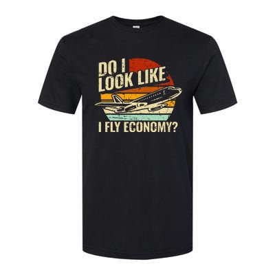 Do I Look Like I Fly Economy Design Travel Traveling Funny Softstyle® CVC T-Shirt