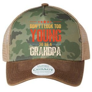 DonT I Look Too Young To Be A Grandpa Funny Quote Legacy Tie Dye Trucker Hat