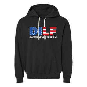 Damn I Love Freedom Dilf Funny Patriotic Dad Father's Day Garment-Dyed Fleece Hoodie