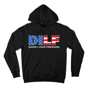 Damn I Love Freedom Dilf Funny Patriotic Dad Father's Day Tall Hoodie