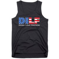 Damn I Love Freedom Dilf Funny Patriotic Dad Father's Day Tank Top