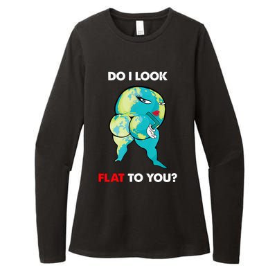 Do I Look Flat To You Anti Flat Thick Earth Womens CVC Long Sleeve Shirt