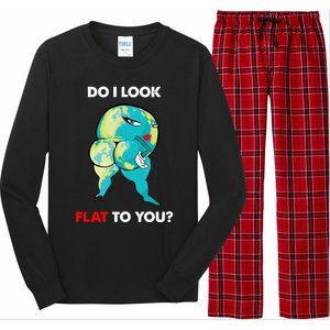 Do I Look Flat To You Anti Flat Thick Earth Long Sleeve Pajama Set