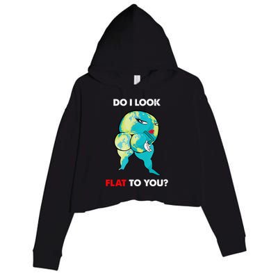 Do I Look Flat To You Anti Flat Thick Earth Crop Fleece Hoodie