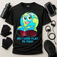 Do I Look Flat To You Funny Anti Flat Earth Cooling Performance Crew T-Shirt