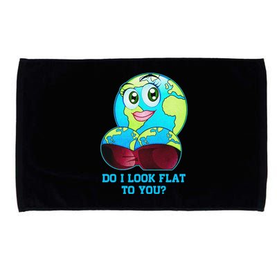 Do I Look Flat To You Funny Anti Flat Earth Microfiber Hand Towel