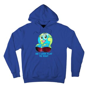 Do I Look Flat To You Funny Anti Flat Earth Hoodie