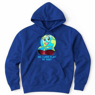 Do I Look Flat To You Funny Anti Flat Earth Hoodie