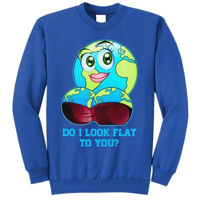 Do I Look Flat To You Funny Anti Flat Earth Sweatshirt
