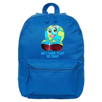 Do I Look Flat To You Funny Anti Flat Earth 16 in Basic Backpack