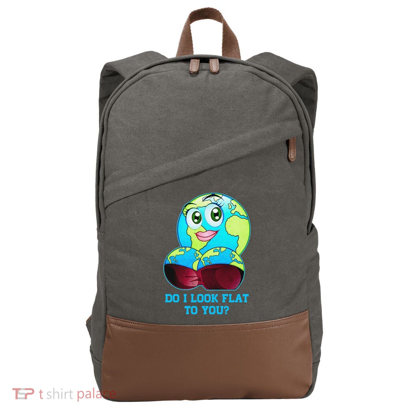 Do I Look Flat To You Funny Anti Flat Earth Cotton Canvas Backpack