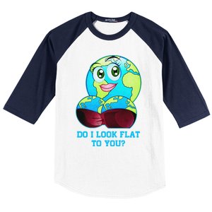 Do I Look Flat To You Funny Anti Flat Earth Baseball Sleeve Shirt