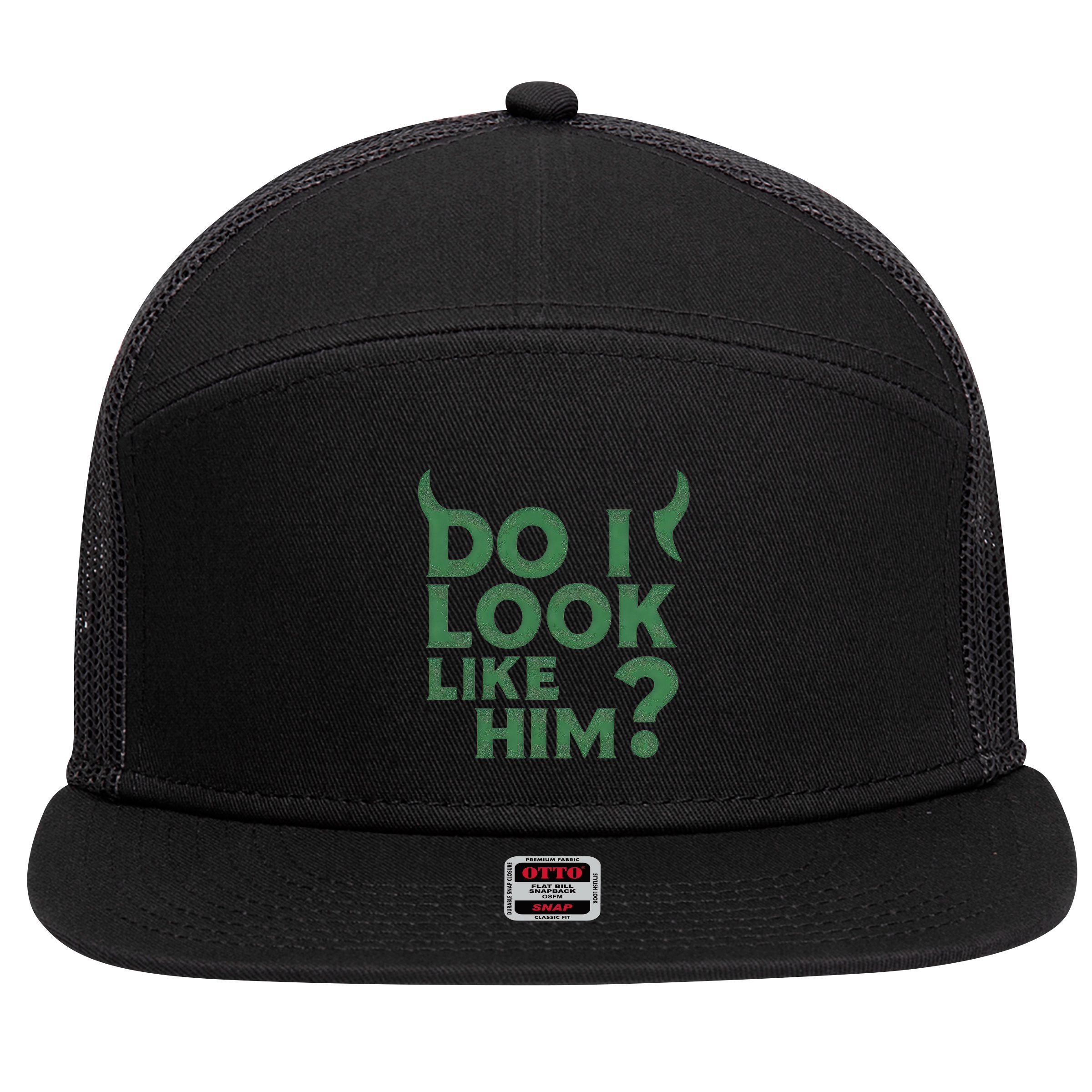Do I Look Like Him? 7 Panel Mesh Trucker Snapback Hat