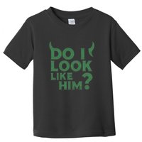 Do I Look Like Him? Toddler T-Shirt