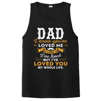 Dad I Love You Whole Life Funny Gift PosiCharge Competitor Tank