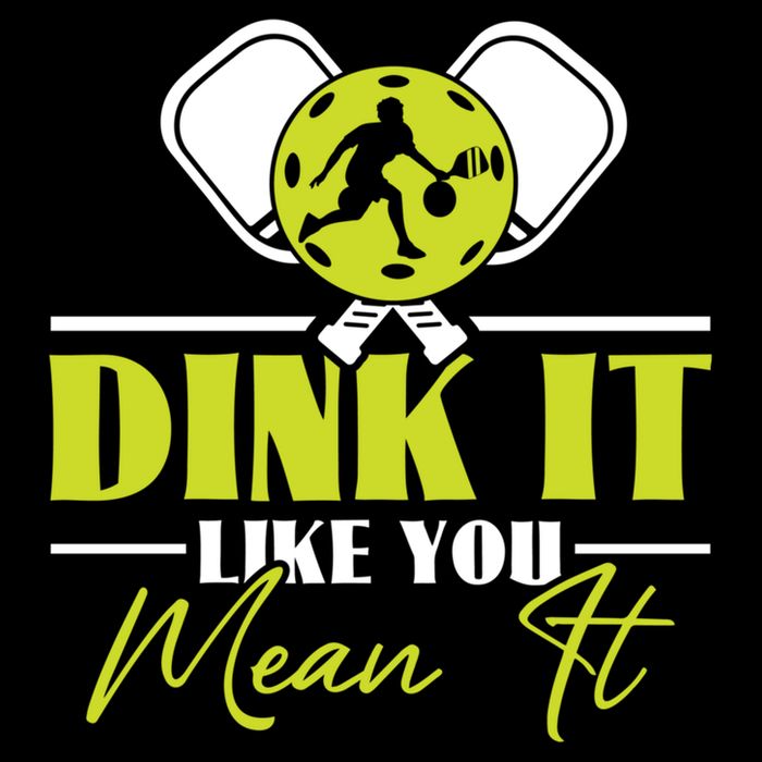 Dink It Like You Mean It Pickleball Player Dink Funny Meaningful Gift Youth Performance Sprint T-Shirt