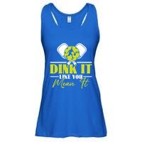 Dink It Like You Mean It Pickleball Player Dink Funny Meaningful Gift Ladies Essential Flowy Tank