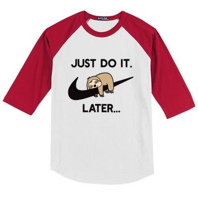 Do It Later Funny Sleepy Sloth For Lazy Sloth Lover Kids Colorblock Raglan Jersey