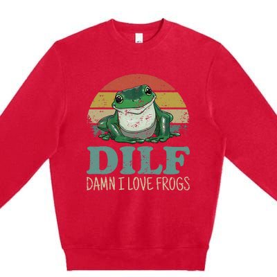 Dilfdamn I Love Frogs Funny Saying Frogamphibian Lovers Premium Crewneck Sweatshirt