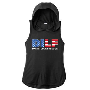 Damn I Love Freedom Dilf Funny Patriotic Dad Fathers Day Ladies PosiCharge Tri-Blend Wicking Draft Hoodie Tank