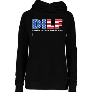 Damn I Love Freedom Dilf Funny Patriotic Dad Fathers Day Womens Funnel Neck Pullover Hood