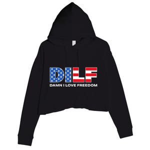 Damn I Love Freedom Dilf Funny Patriotic Dad Fathers Day Crop Fleece Hoodie