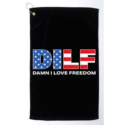 Damn I Love Freedom Dilf Funny Patriotic Dad Fathers Day Golf Towel