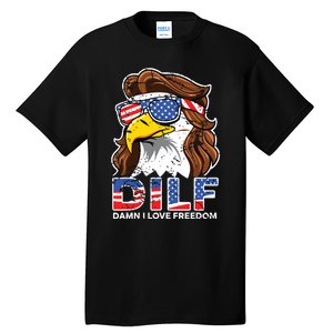 Damn I Love Freedom Eagle Funny Patriotic July 4th Tall T-Shirt