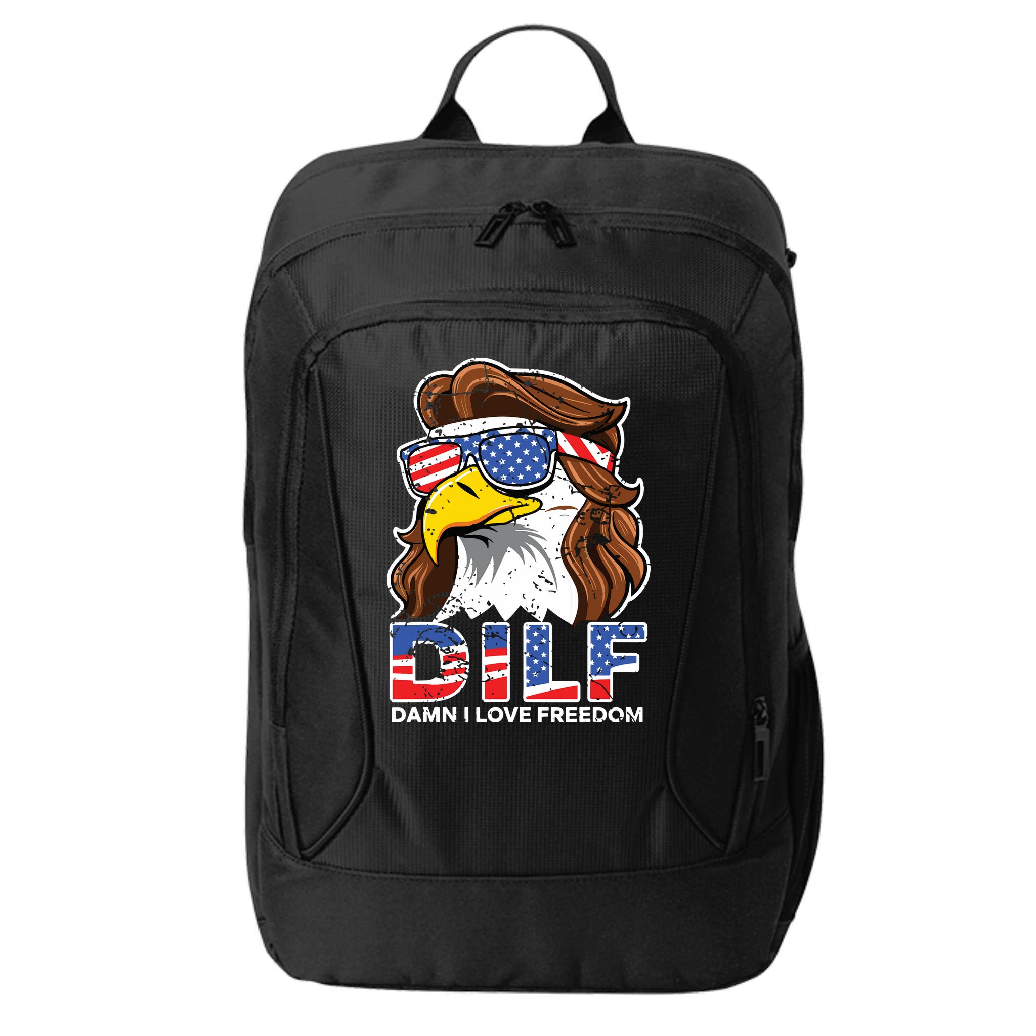 Damn I Love Freedom Eagle Funny Patriotic July 4th City Backpack