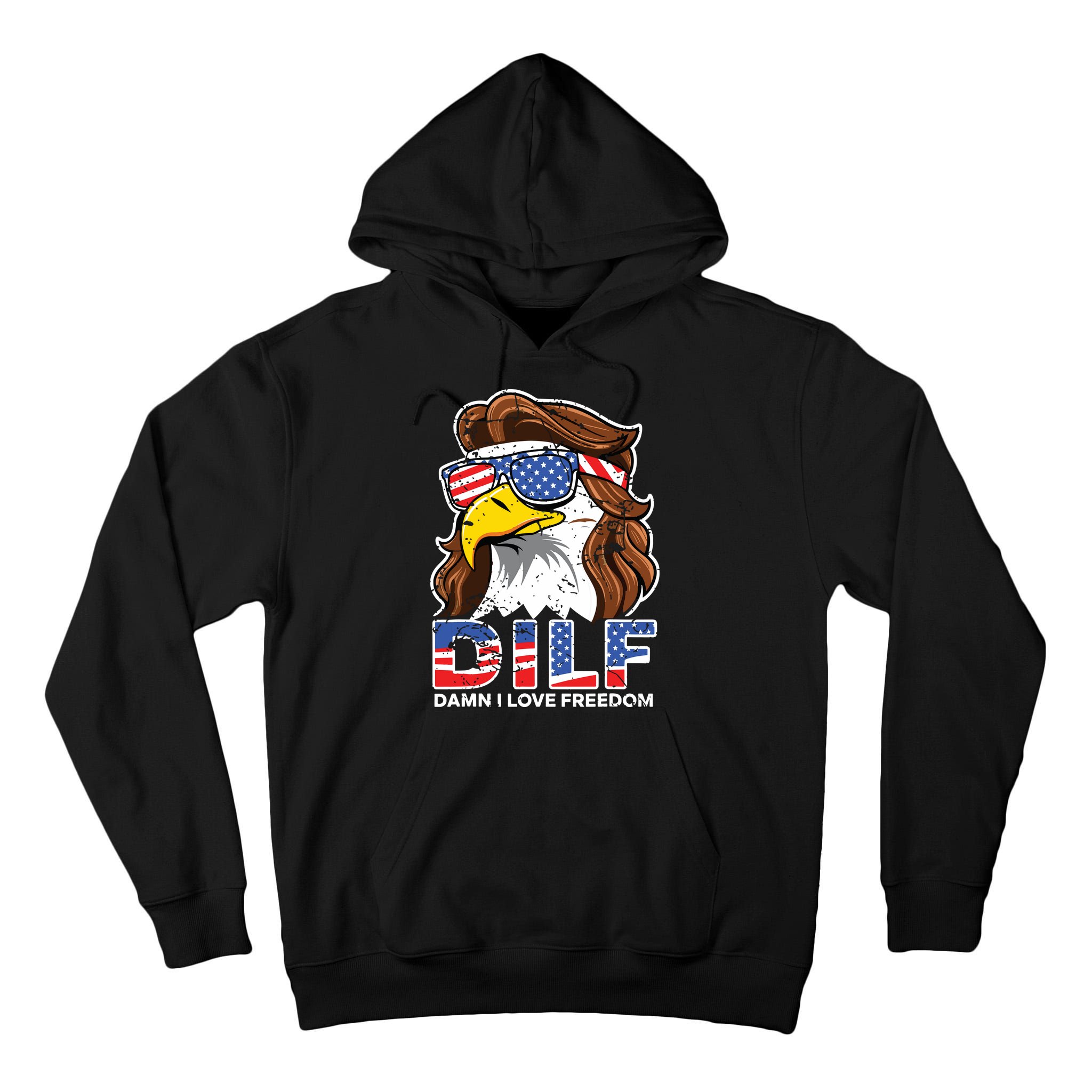 Damn I Love Freedom Eagle Funny Patriotic July 4th Tall Hoodie