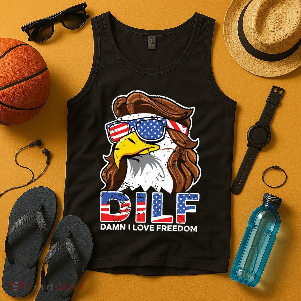 Damn I Love Freedom Eagle Funny Patriotic July 4th Tank Top