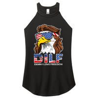 Damn I Love Freedom Eagle Funny Patriotic July 4th Women's Perfect Tri Rocker Tank