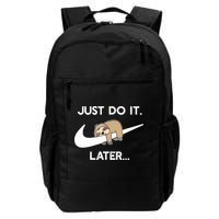 Do It Later Funny Sleepy Sloth For Lazy Sloth Lover Daily Commute Backpack