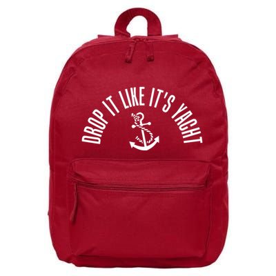 Drop It Like ItS Yacht 16 in Basic Backpack