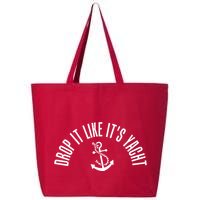 Drop It Like ItS Yacht 25L Jumbo Tote