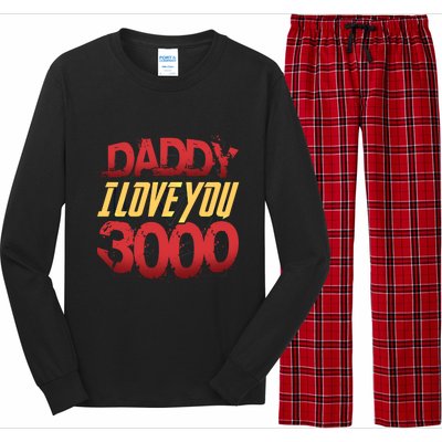 Daddy I Love You Today Fathers Day 3000 Times More Dad Gift Long Sleeve Pajama Set