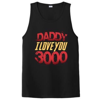 Daddy I Love You Today Fathers Day 3000 Times More Dad Gift PosiCharge Competitor Tank