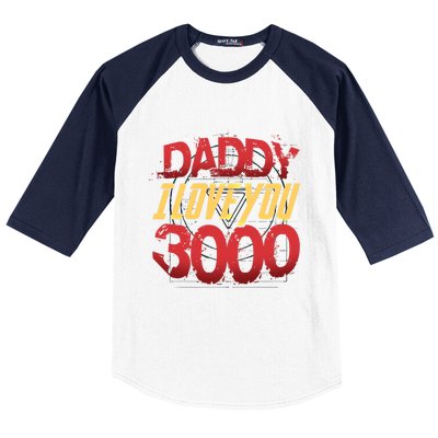 Daddy I Love You Today Fathers Day 3000 Times More Dad Gift Baseball Sleeve Shirt