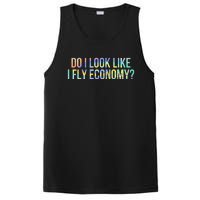 Do I Look Like I Fly Economy Funny First Class TieDye PosiCharge Competitor Tank