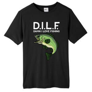 DILF-Damn I Love Fishing Funny Saying Fisher Tall Fusion ChromaSoft Performance T-Shirt