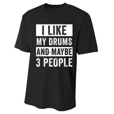 Drummer I Like My Drums Funny Drummers  Performance Sprint T-Shirt