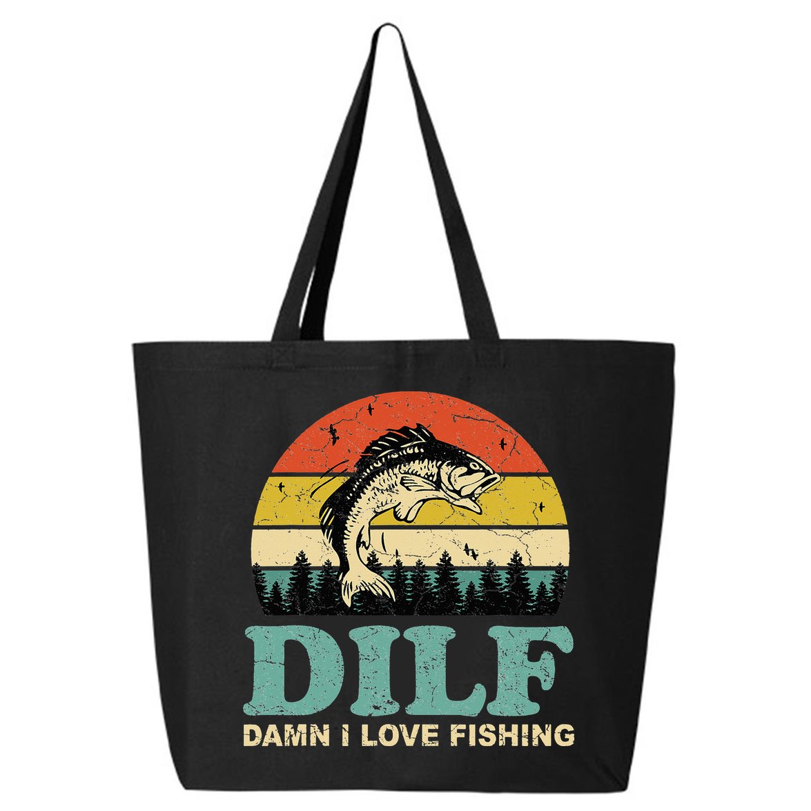 DILF-Damn I Love Fishing Funny Saying Fisher 25L Jumbo Tote