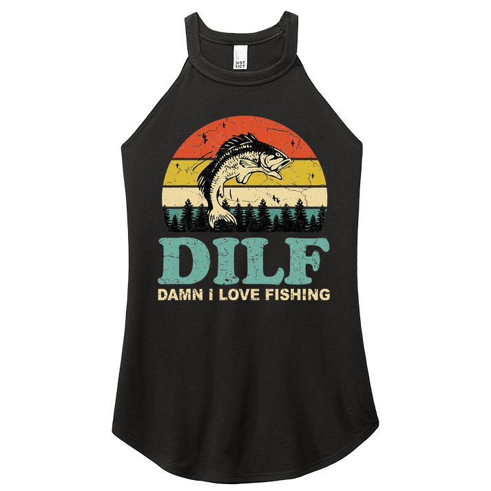 DILF-Damn I Love Fishing Funny Saying Fisher Women's Perfect Tri Rocker Tank