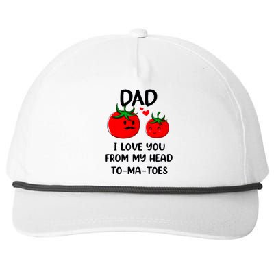 Dad I Love You From My Head Tomatoes Snapback Five-Panel Rope Hat