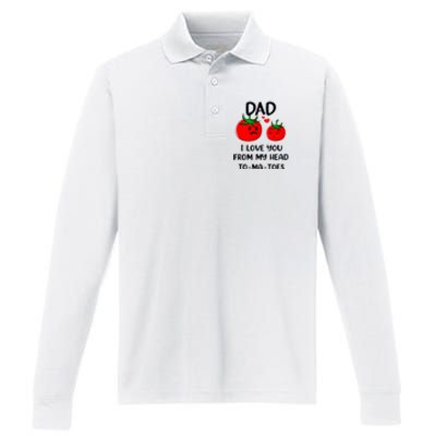 Dad I Love You From My Head Tomatoes Performance Long Sleeve Polo